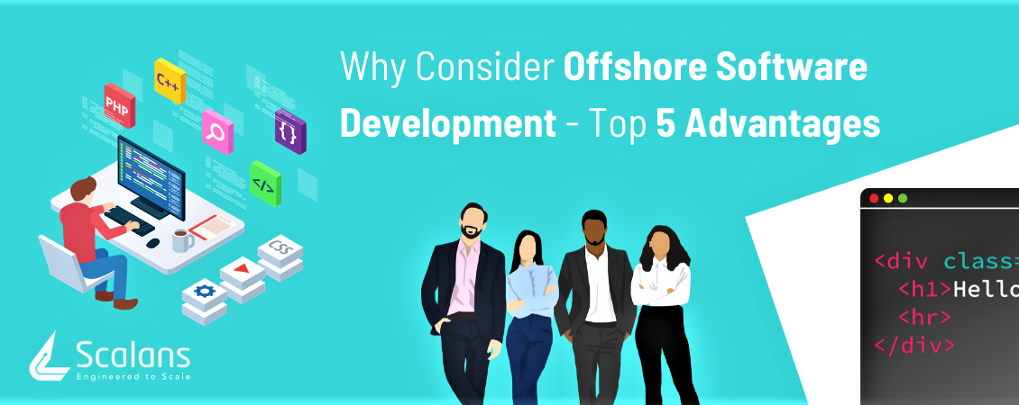 Why-Consider-Offshore-Software-Development-Top-5-Advantages